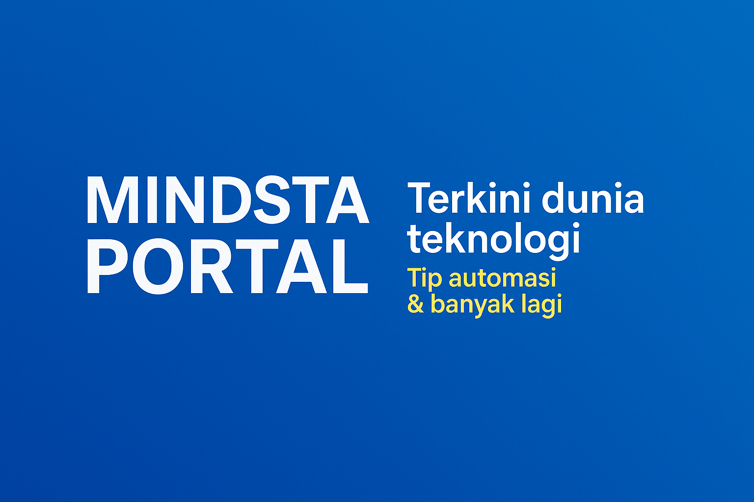 Hai, Selamat Datang ke Mindsta!